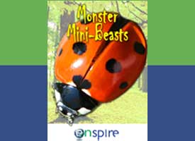 Click for the "Monster Mini-beasts" programme